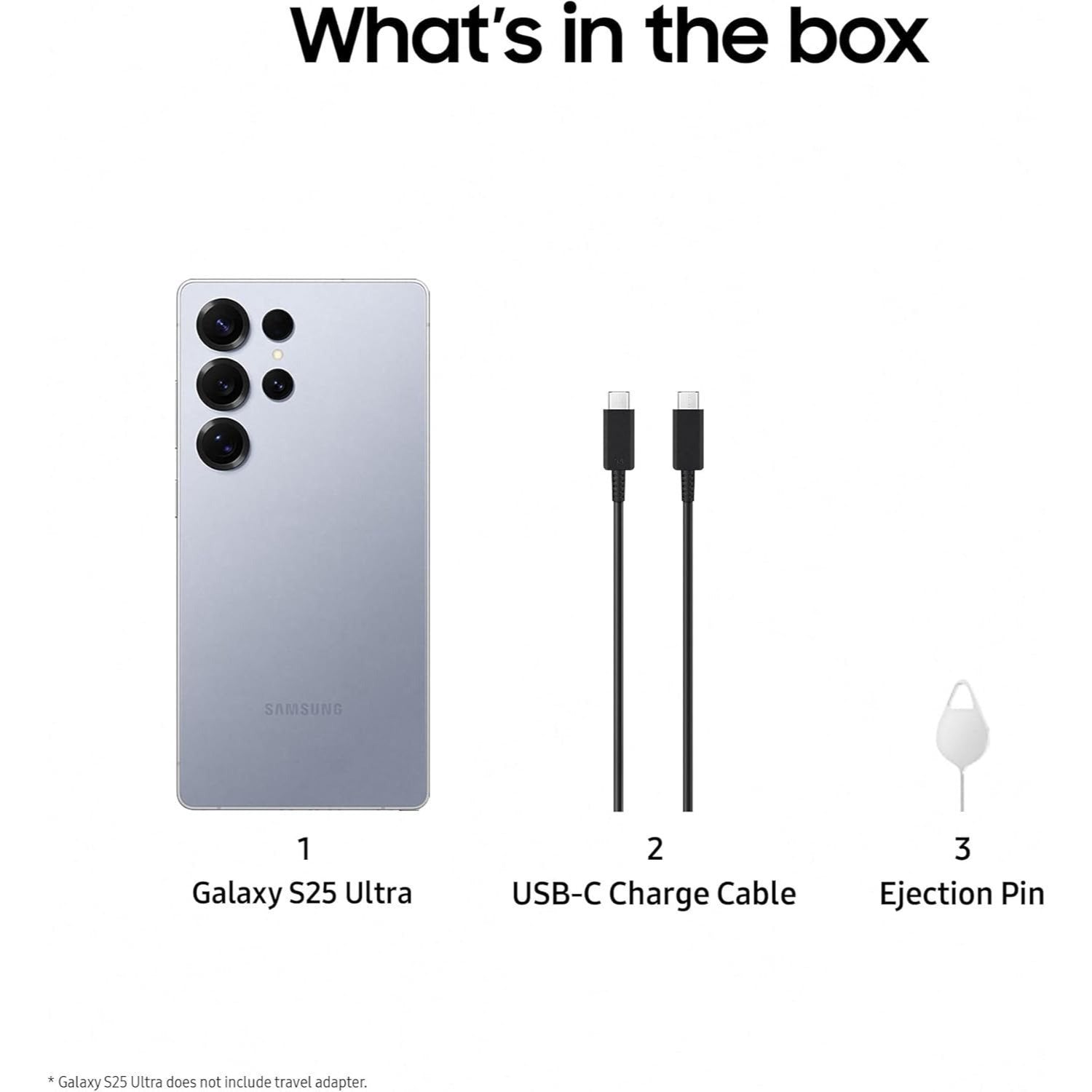 Product packaging list with Galaxy S25 Ultra, USB-C charge cable, and ejection pin on a white background.